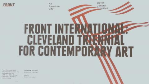  2) Monday, April 30, 2018 - Front International Cleveland Triennial for Contemporary Art Discussion at MidTown Tech Hive